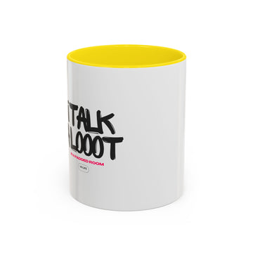I Talk a Looot in a Padded Room Mug - Voice Actor Coffee Mug