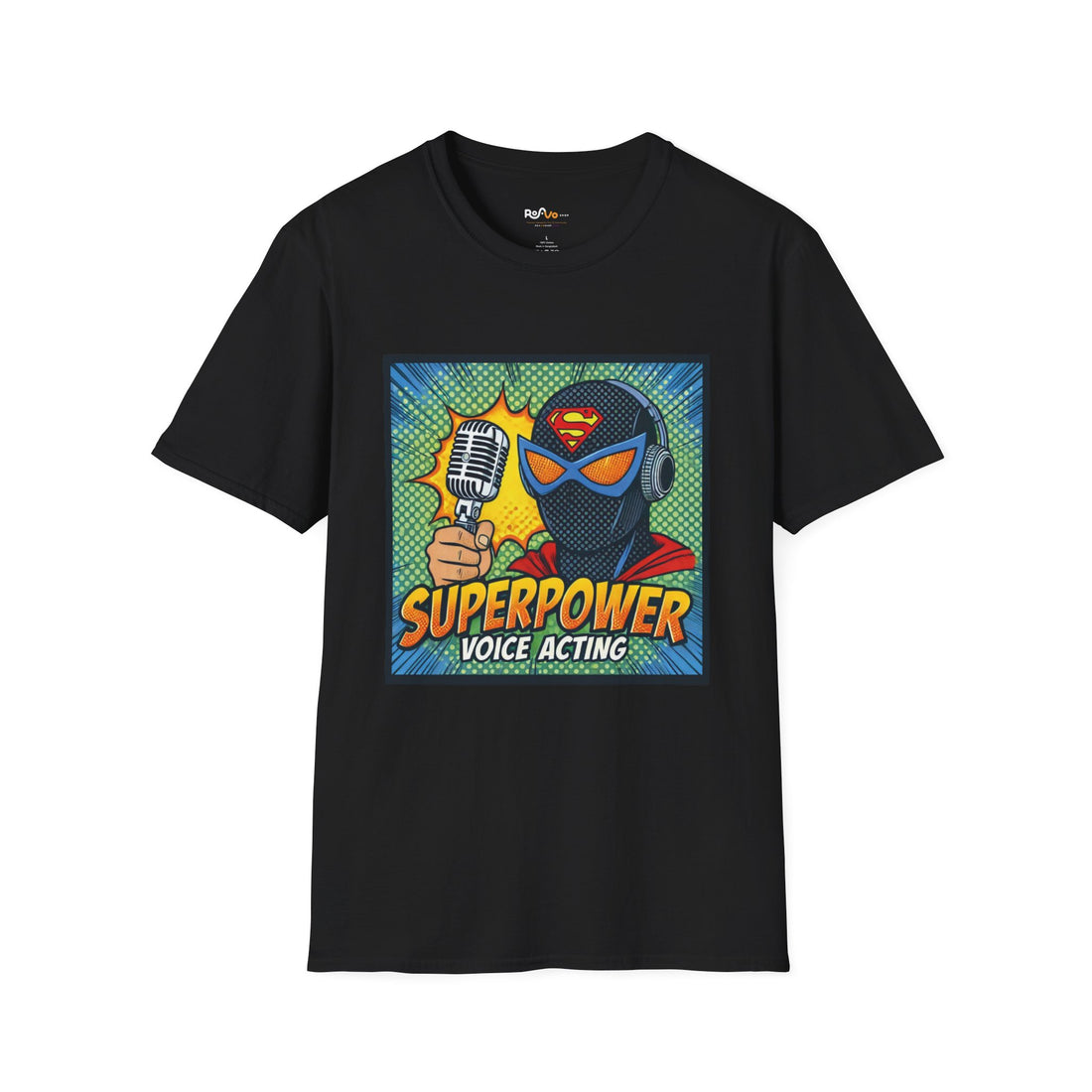 Voice Acting Superpower T-Shirt - Unisex Hero Tee