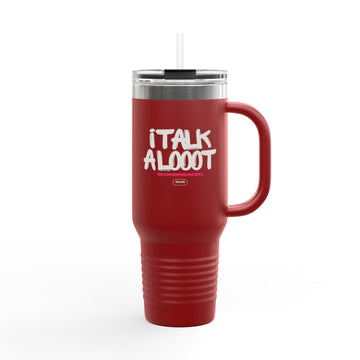 I Talk a Looot in a Padded Room Travel Mug - 40oz Insulated Tumbler for Voice Actors by ROA VO Shop