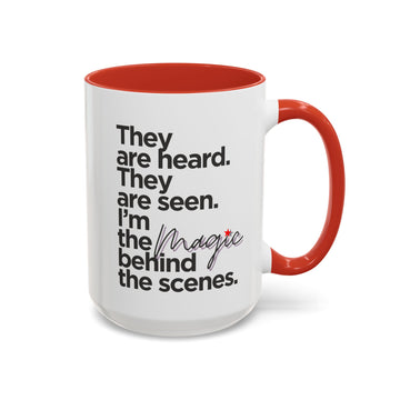 They Are Heard, They Are Seen Mug - Agent's Life Mug