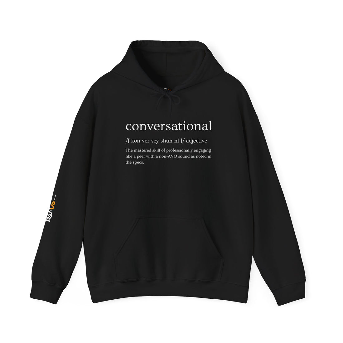 Conversational VO Hoodie - Unisex Voice Actor Sweatshirt by ROA VO Shop