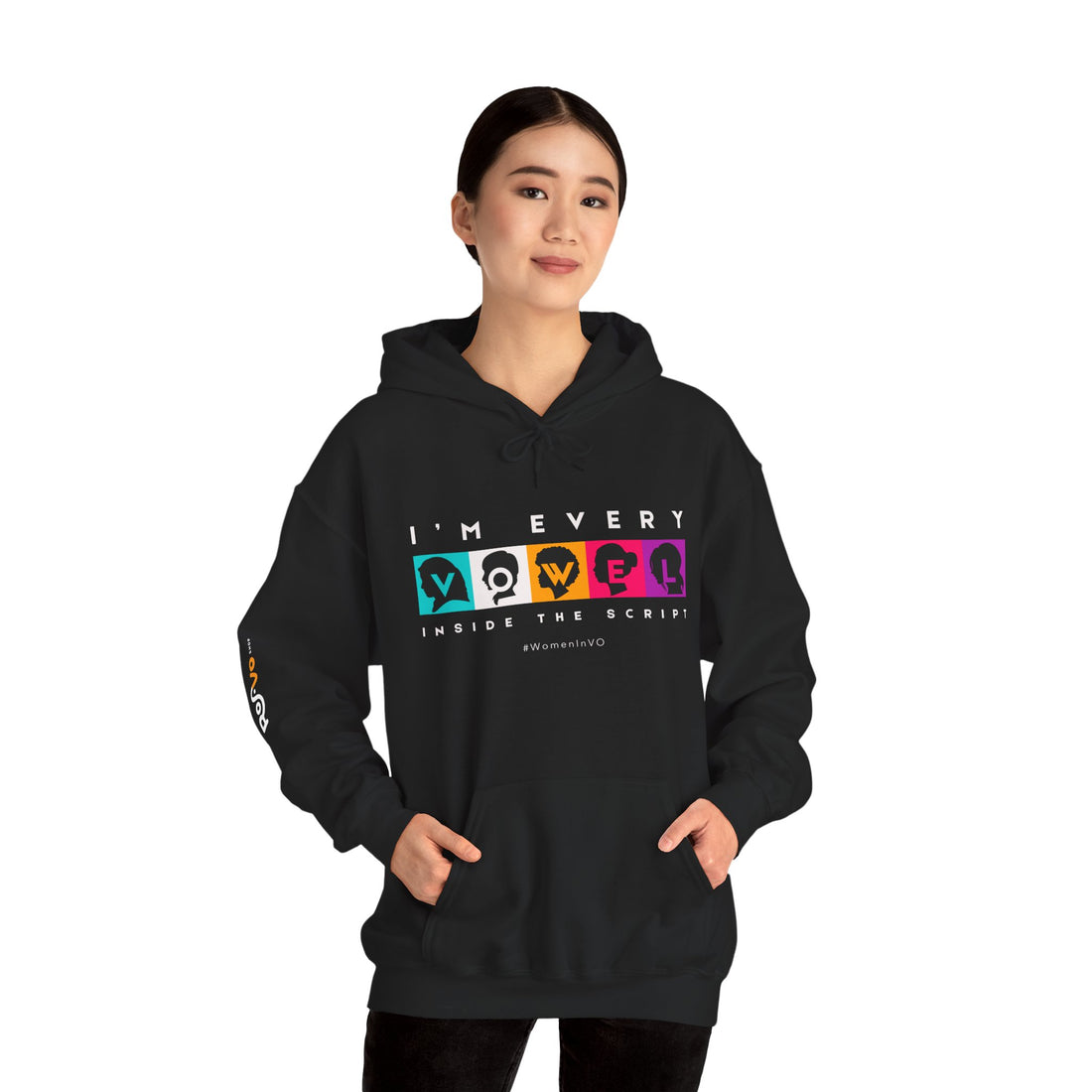 I’m Every Vowel Hoodie - #WomenInVO Cozy Premium Sweatshirt